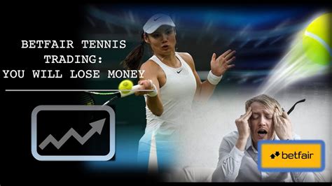 betfair tennis trading|How to win money on Betfair by trading on the tennis .